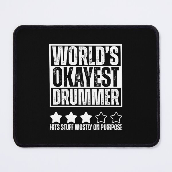 Item preview, Worlds Okayest Drummer Hits Stuff Mostly On Purpose Men designed and sold by Dondonmart.