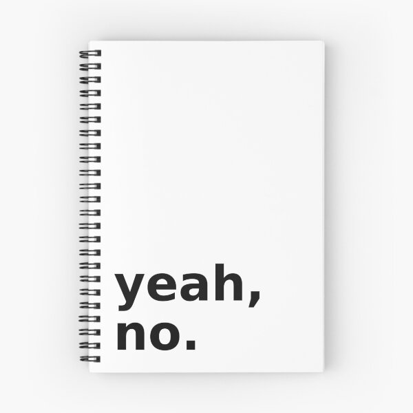 Item preview, yeah, no. designed and sold by justinkwapich.