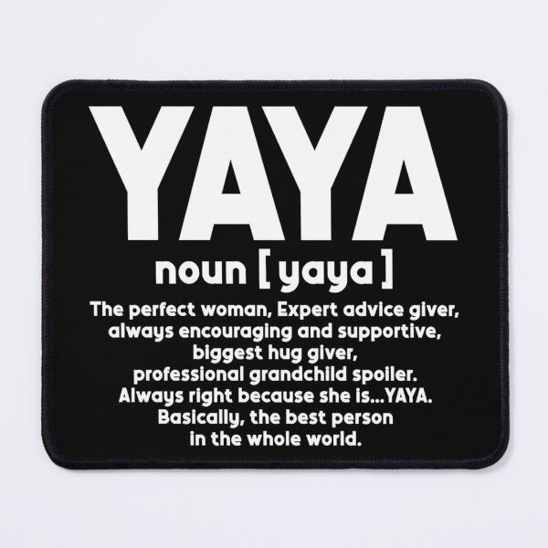 Artikelvorschau, Lustiges Yaya-Muttertags-T-Shirt-Design entworfen und verkauft von AlanYYoder.