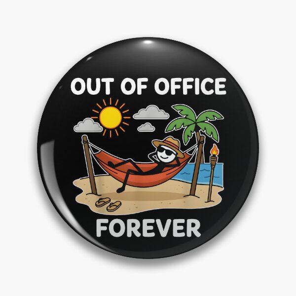 Item preview, Out Of Office Forever designed and sold by kar buncles.