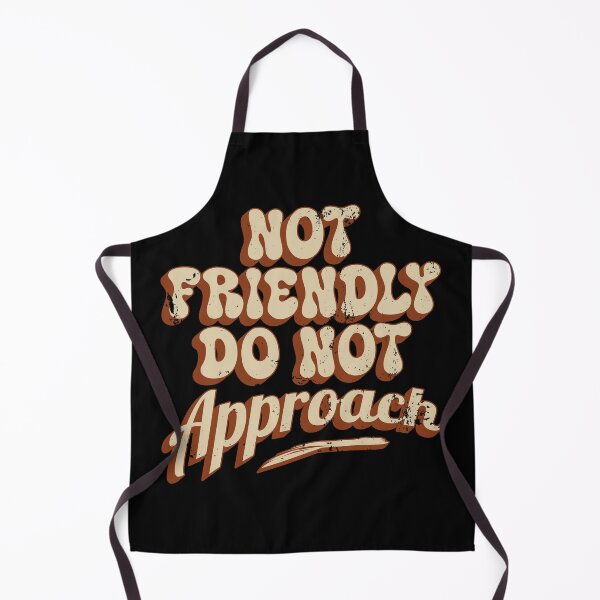 Item preview, Not Friendly Do Not Approach Introvert Antisocial Typography designed and sold by JavaGraph.