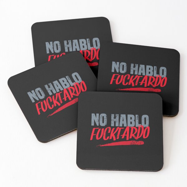 Item preview, No Hablo Fucktardo Funny Sarcastic Slogan Typography designed and sold by JavaGraph.