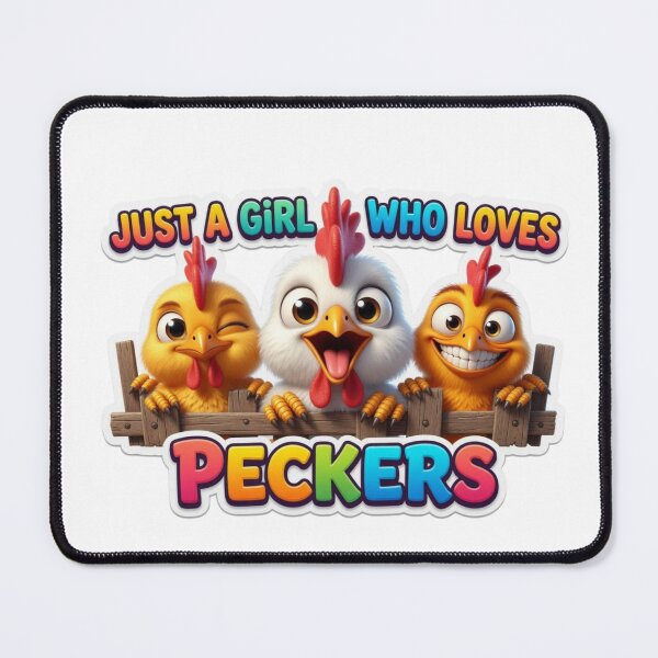 Item preview, Just a Girl who Loves Peckers designed and sold by CodellCreations.