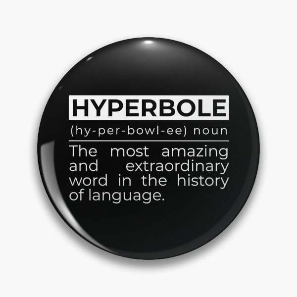 Item preview, Hyperbole Funny Definition English Teacher Writer Grammar Word designed and sold by Dondonmart.