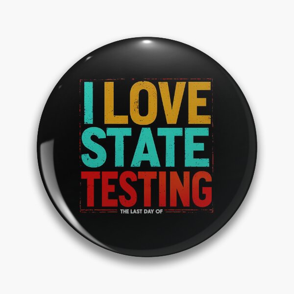Item preview, The Last Day of State Testing Funny Teacher Student Test Day designed and sold by graphixpolash.
