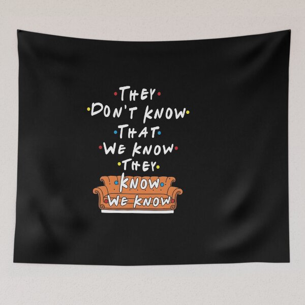 Item preview, They Don't Know We Know Quote Design designed and sold by HUTEND.