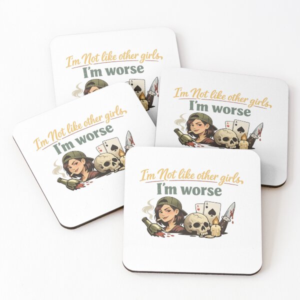 Item preview, I'm Not Like Other Girls I'm Worse designed and sold by SoftSproutstu.