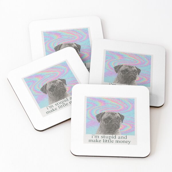 Item preview, im stupid and make little money designed and sold by UnhingedAttire.