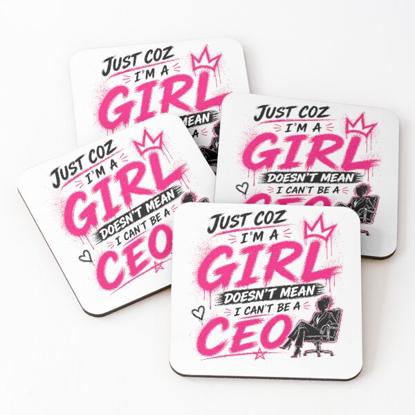 Item preview, Just Coz I’m A Girl CEO designed and sold by StoryInCode.
