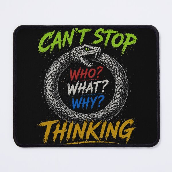 Item preview, Can’t Stop Thinking – Overthinking Loop Snake Design designed and sold by IdentityThread.