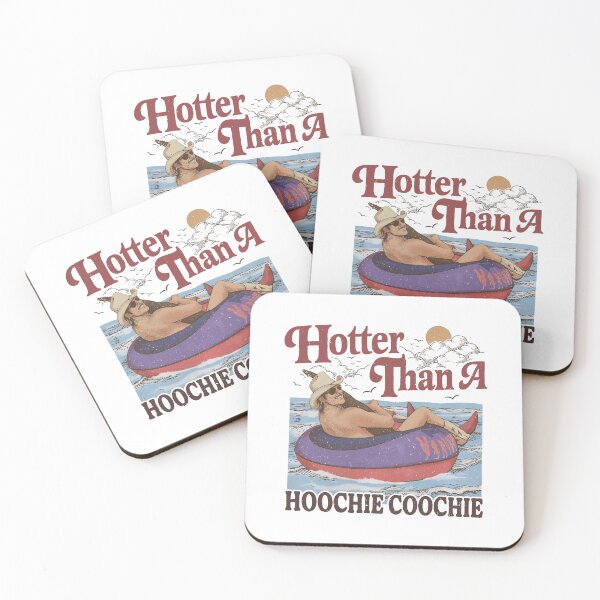 Item preview, Hotter Than A Hoochie Coochie , Meme Summer Vacation, Music Lover, 90s Country Music, Trendy Summer Summer Meme  designed and sold by Jeffasmooren.