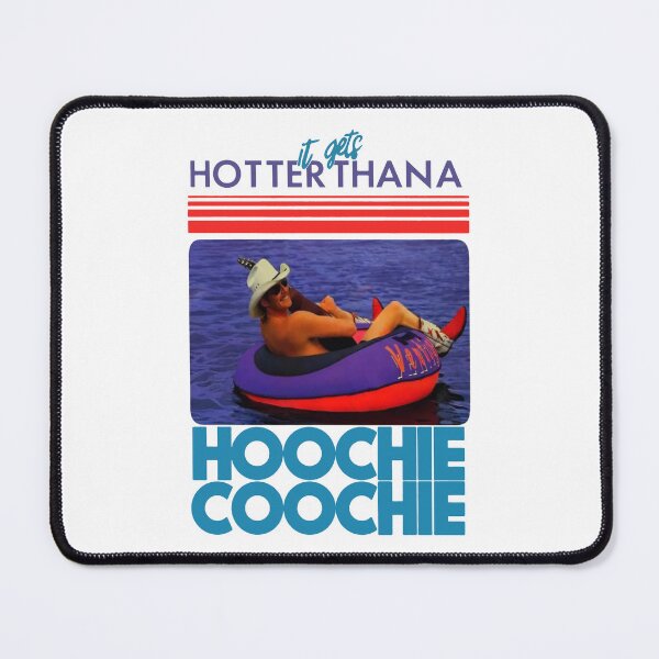 Item preview, Hotter Than A Hoochie Coochie , Meme Summer Vacation, Music Lover, 90s Country Music, Trendy Summer Summer Meme designed and sold by Jeffasmooren.