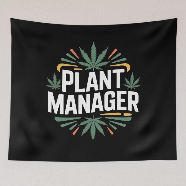 Item preview, Plant Manager Weed Grower Funny Cannabis Job Joke designed and sold by Say It With Ink.