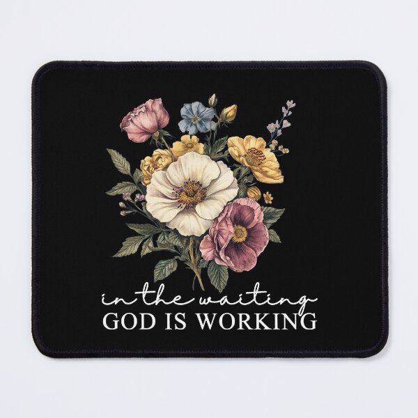 Item preview, In The Waiting God Is Working, Vintage Floral Christian, Wildflower Bible Verse Top designed and sold by Jeffasmooren.