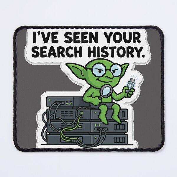 Item preview, The IT Goblin - I've Seen Your Search History designed and sold by EchoBlue Studio.