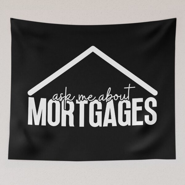 Item preview, Ask Me About Mortgages Real Estate Broker designed and sold by Dondonmart.