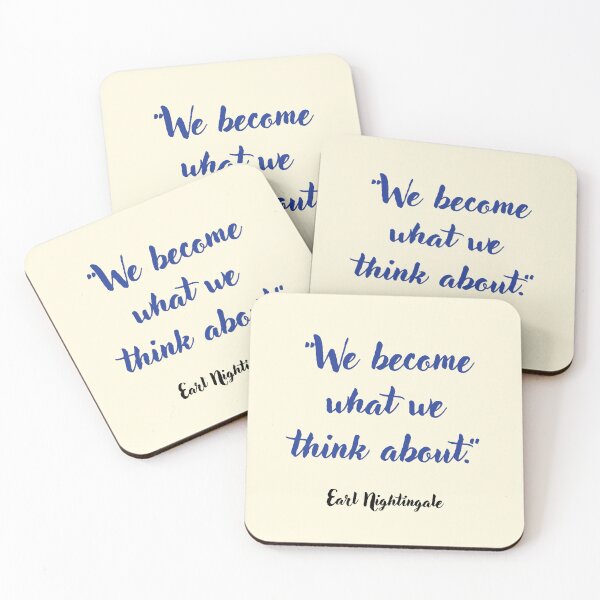 Item preview, We become what we . . . Earl Nightingale Quotation designed and sold by CharlottePlaceArt.