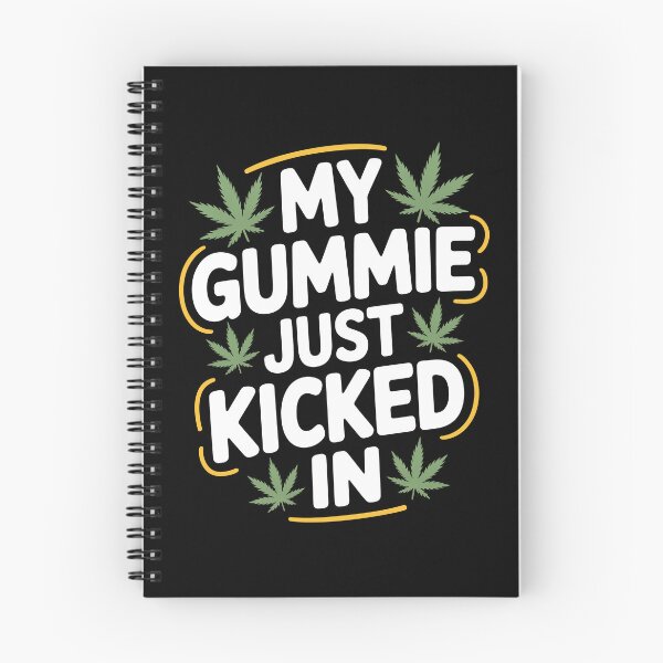 Item preview, My Gummy Just Kicked In Edibles Weed Humor Funny designed and sold by Say It With Ink.