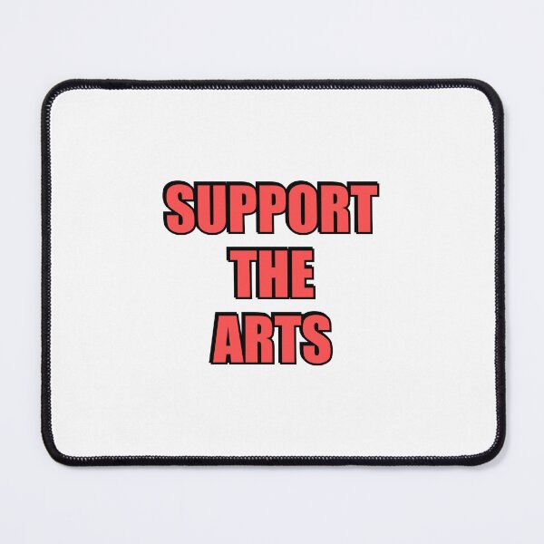 Item preview, Support The Arts designed and sold by Inspirationmotivation.