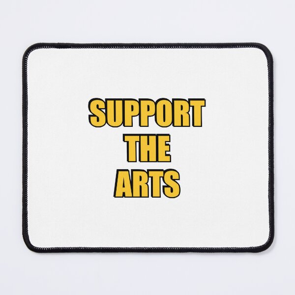 Item preview, Support The Arts designed and sold by Inspirationmotivation.