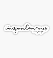 i'm spontaneous! (mamma mia: here we go again) Sticker