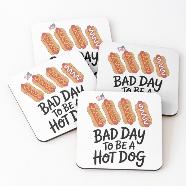 Item preview, Bad Day to Be A Hot Dog - Hot Dog Lover Fast Food Wiener designed and sold by FaithAbbott.