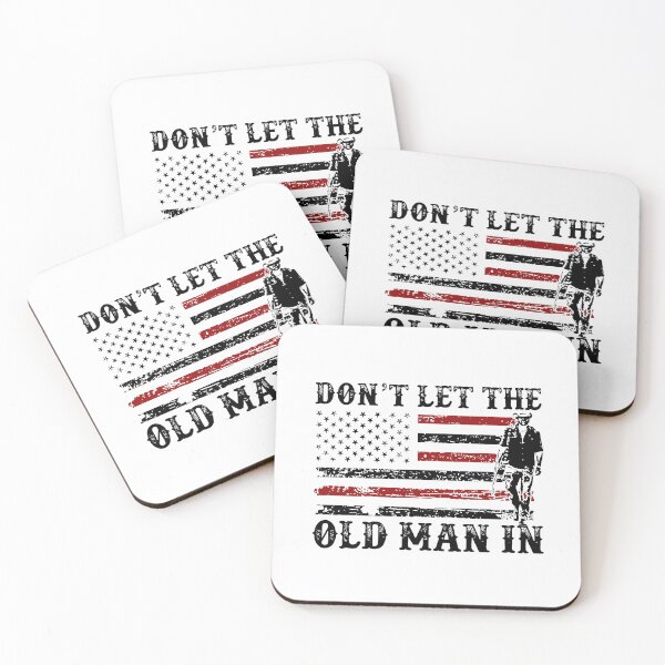Item preview, don't let the old man in designed and sold by AtanacioBridget.