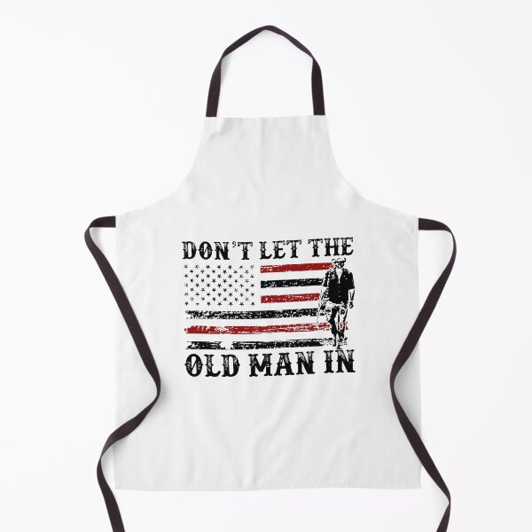 Item preview, don't let the old man in designed and sold by AtanacioBridget.