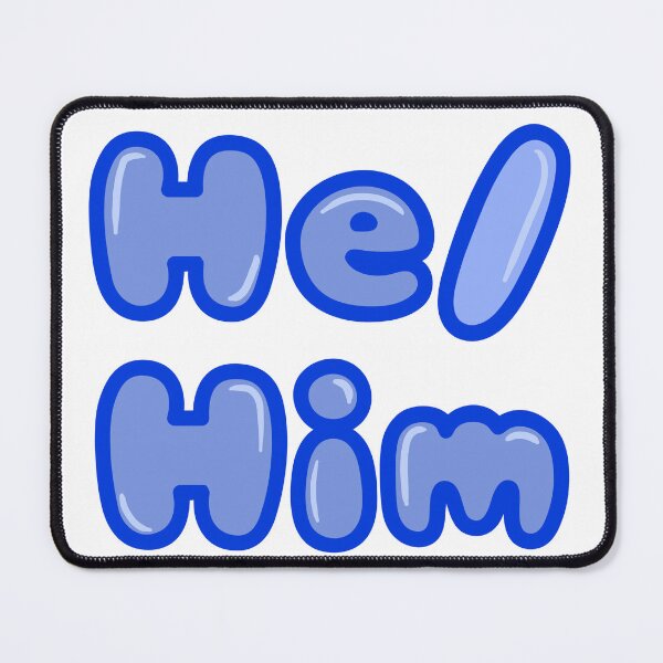 Item preview, He / Him Pronouns - Bubble designed and sold by cherrynat1.
