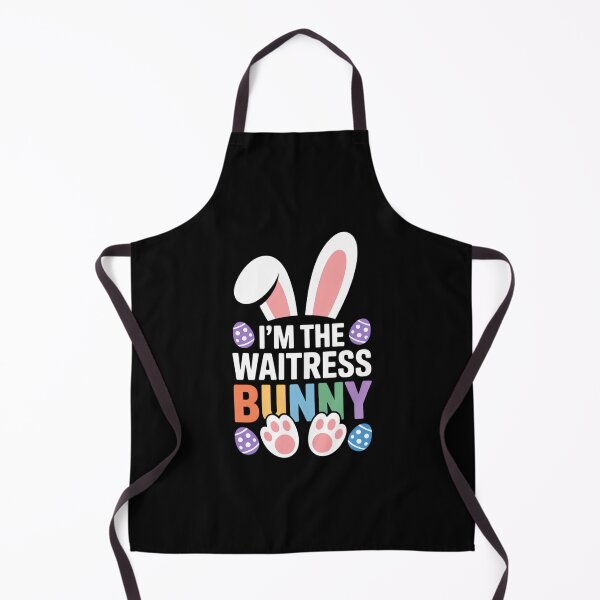 Item preview, I'm The Waitress Bunny Easter Day Rabbit designed and sold by TrinaEspinoza.