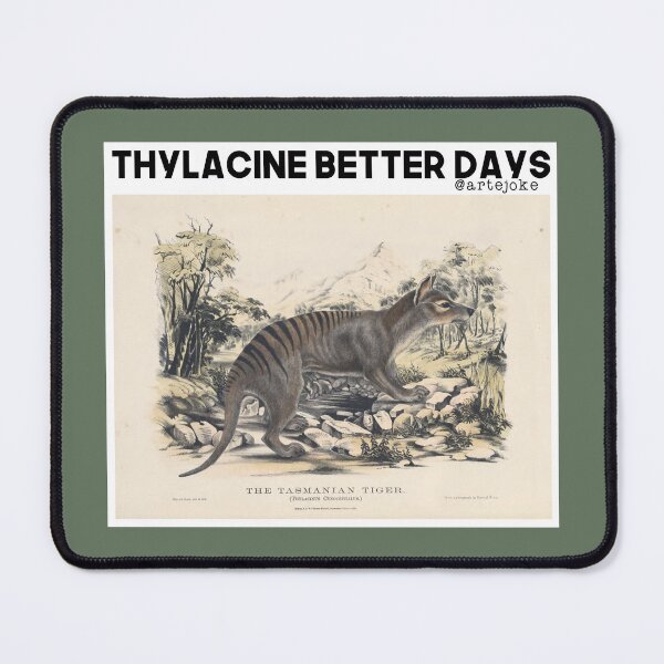Item preview, Thylacine better days designed and sold by artejoke.