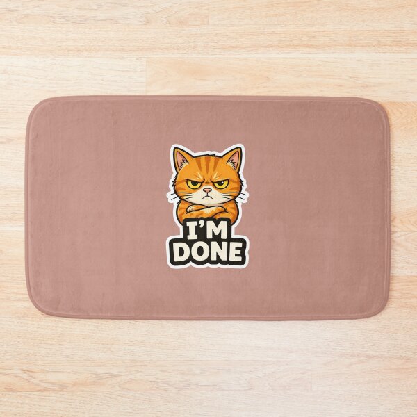 Item preview, Angry Cat I’m Done Sticker | Funny Grumpy Cat Meme designed and sold by K-Vibe Design Studio.