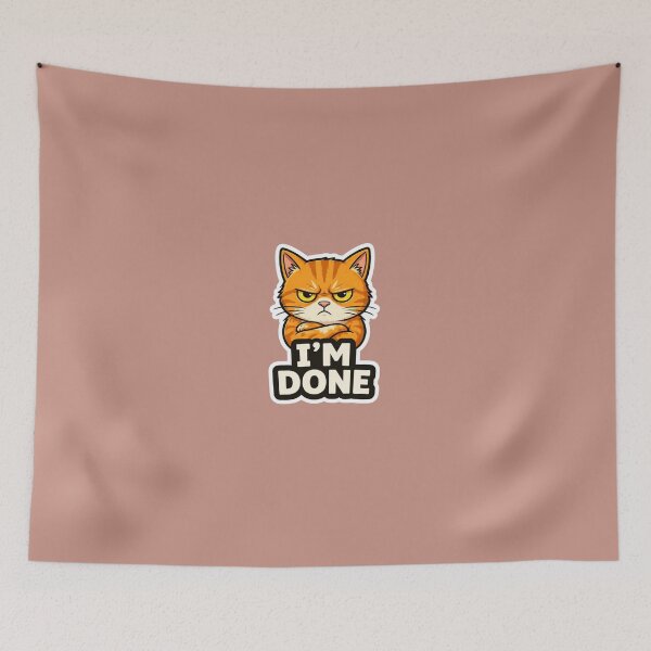 Item preview, Angry Cat I’m Done Sticker | Funny Grumpy Cat Meme designed and sold by K-Vibe Design Studio.