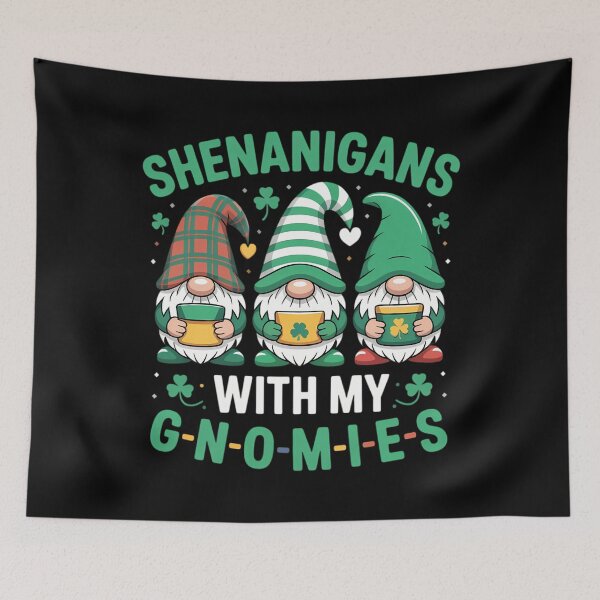 Item preview, Shenanigans with My Gnomies St Patrick's Day Gnome Lover designed and sold by TrinaEspinoza.