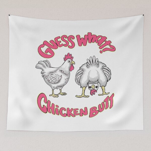 Item preview, Guess What Chicken Butt  designed and sold by bethanyrodgers6.