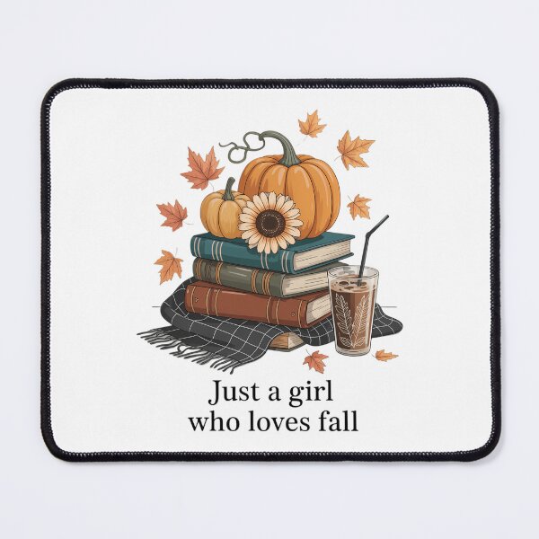 Item preview, Just a Girl Who Loves Fall designed and sold by TyraYoung.