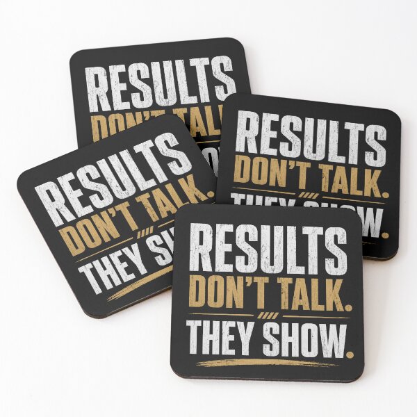 Item preview, Results Don’t Talk They Show – Action Over Words Design designed and sold by the-dovlat.