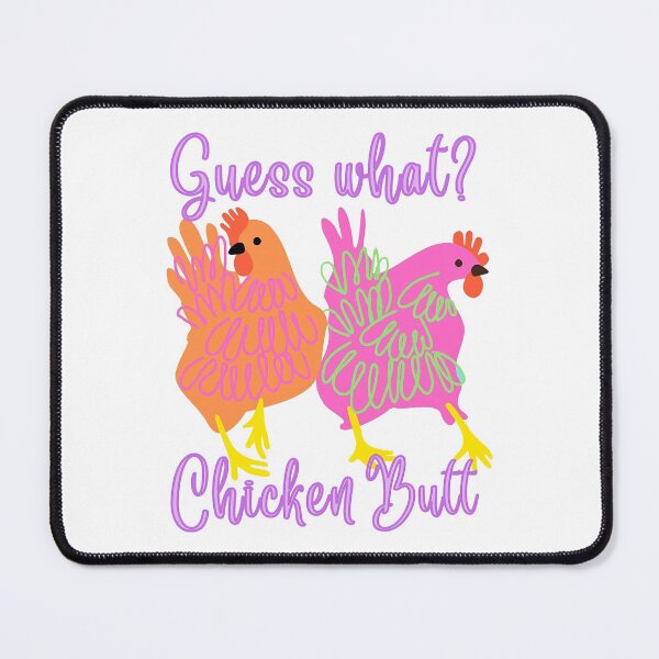 Item preview, Guess What Chicken Butt  designed and sold by bethanyrodgers6.