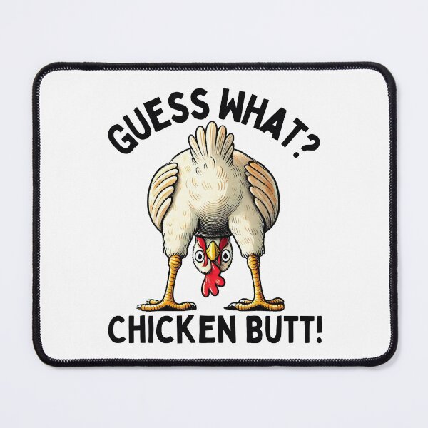 Item preview, Guess What Chicken Butt designed and sold by bethanyrodgers6.