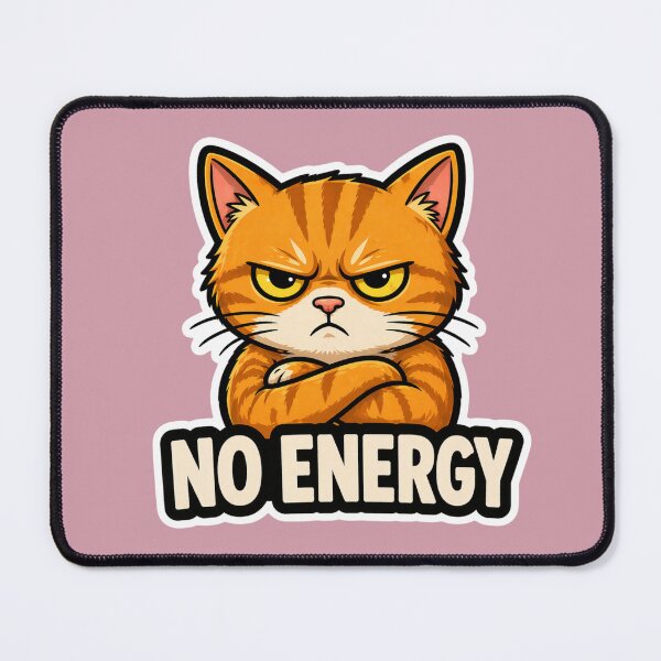 Item preview, Angry Cat No Energy Sticker | Funny Grumpy Cat Meme designed and sold by K-Vibe Design Studio.