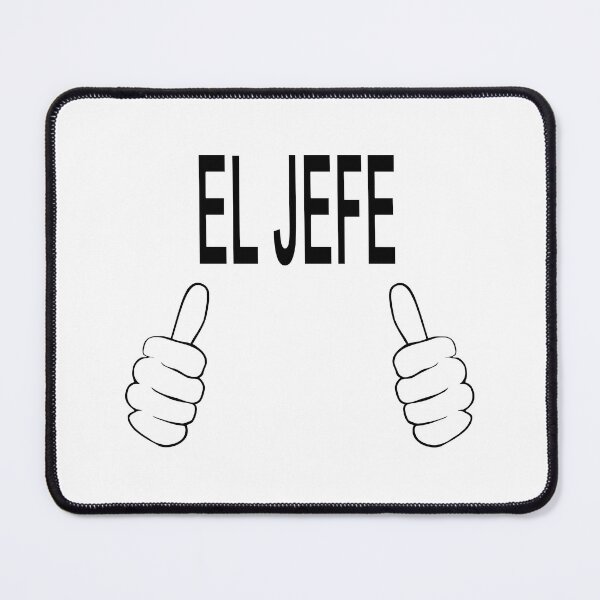 Item preview, El Jefe Boss Funny Thumbs Up Quote designed and sold by ChR-oman.