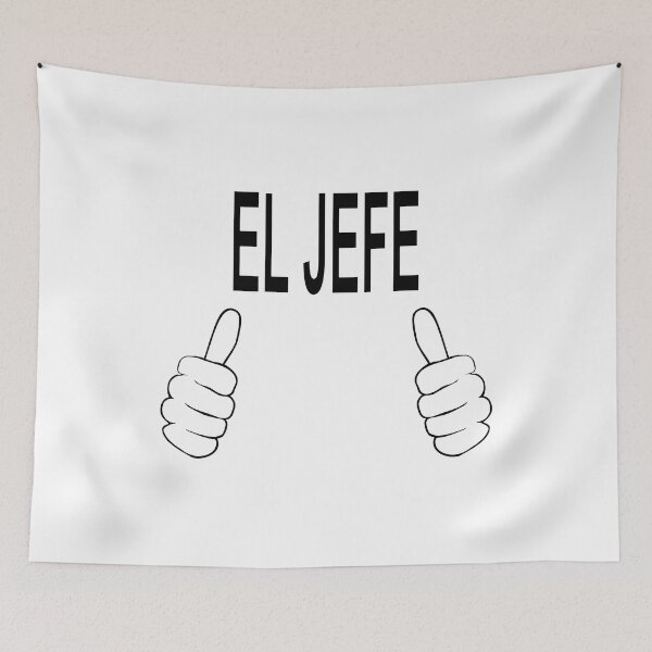 Item preview, El Jefe Boss Funny Thumbs Up Quote designed and sold by ChR-oman.