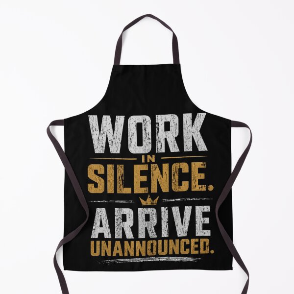 Item preview, Work In Silence Arrive Unannounced – Stealth Success Design designed and sold by the-dovlat.