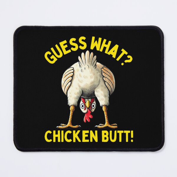 Item preview, Guess What Chicken Butt designed and sold by bethanyrodgers6.