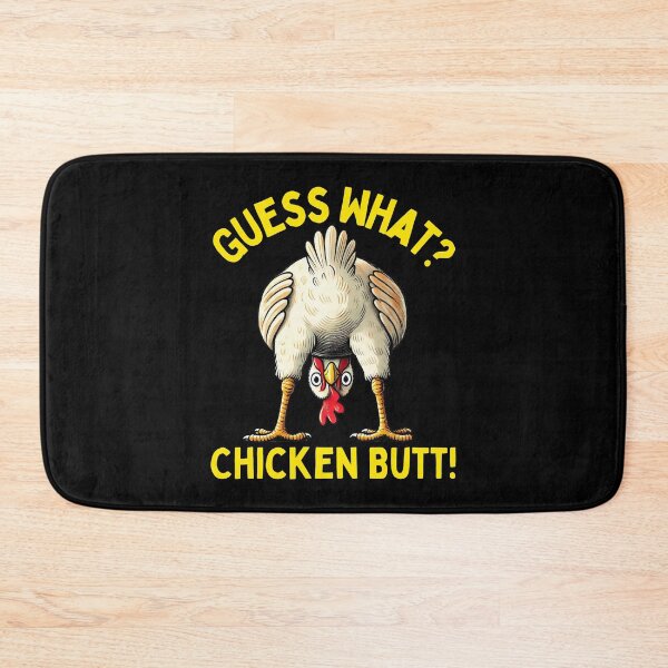 Item preview, Guess What Chicken Butt  designed and sold by bethanyrodgers6.
