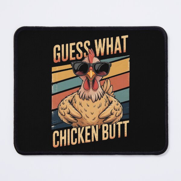 Item preview, Guess What Chicken Butt designed and sold by bethanyrodgers6.
