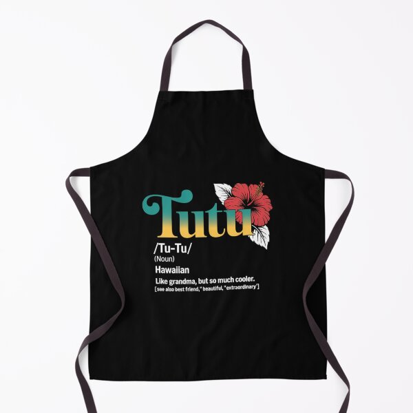 Item preview, Tutu Definition Hawaiian Grandma Best Tutu Ever Hawaii designed and sold by TrinaEspinoza.