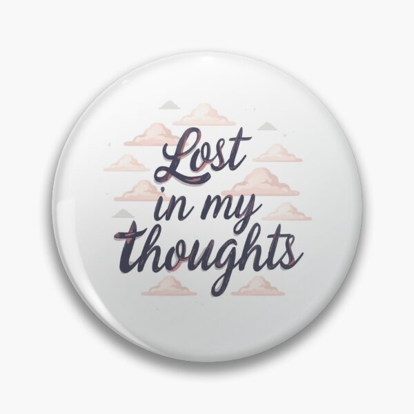 Item preview, Lost in my thoughts designed and sold by Fuzzle studio.