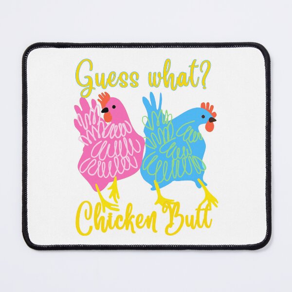 Item preview, Guess What Chicken Butt  designed and sold by bethanyrodgers6.