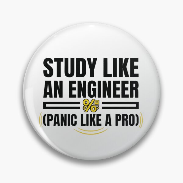 Item preview, Study Like An Engineer - Panic Like A Pro - Engineering Funny designed and sold by Amr Darwish Graphic designer.